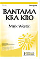 Bantama Kra Kro Two-Part choral sheet music cover